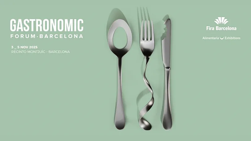 Gastronomic Forum Barcelona 2025
